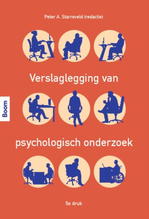 Verslaglegging van psychologisch onderzoek -  Peter Starreveld (ISBN: 9789024449866)