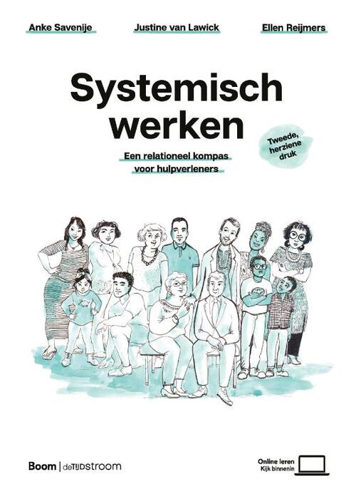 Systemisch werken -  Anke Savenije, Ellen Reijmers, Justine van Lawick (ISBN: 9789024449958)