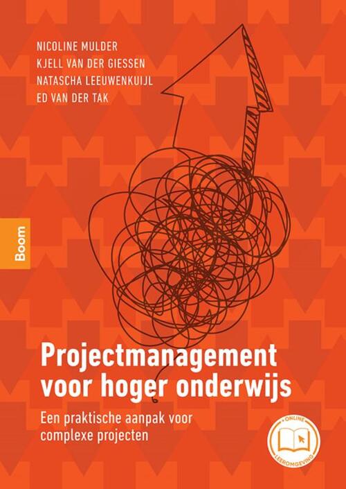 Projectmanagement voor hoger onderwijs -  Ed van der Tak (ISBN: 9789024450411)