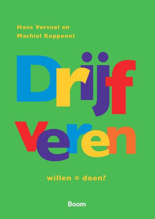 Drijfveren -  H. Versnel, Machiel Koppenol (ISBN: 9789024450770)