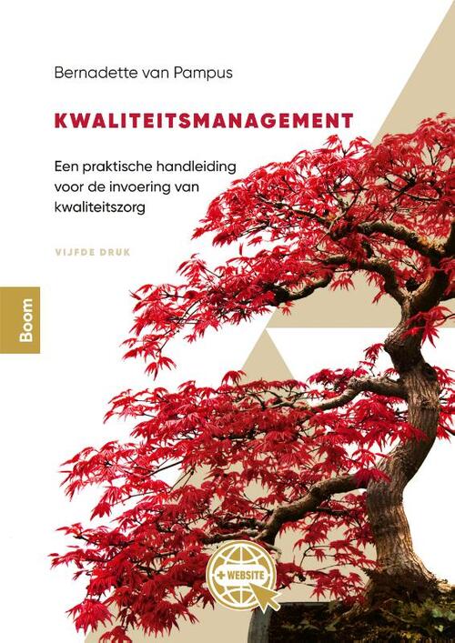 Kwaliteitsmanagement -  Bernadette van Pampus (ISBN: 9789024452460)