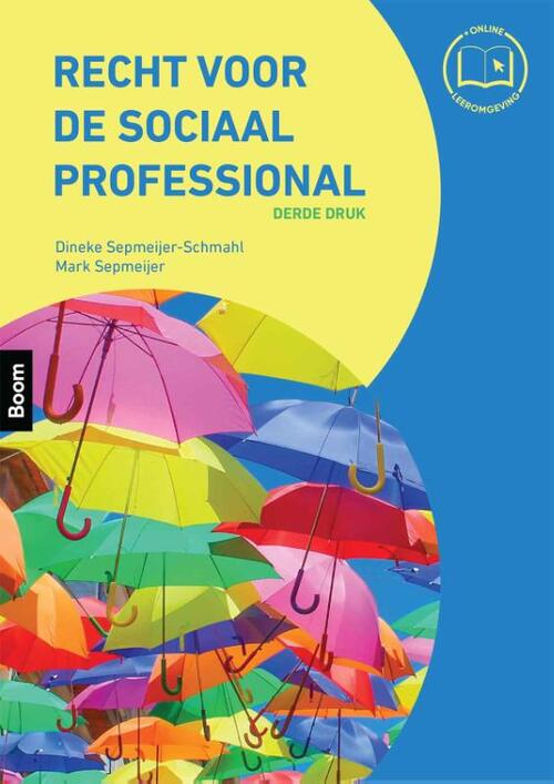 Recht voor de sociaal professional -  Dineke Sepmeijer-Schmahl, Mark Sepmeijer (ISBN: 9789024452705)