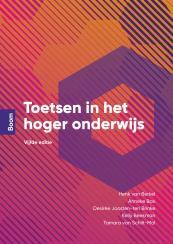 Toetsen in het hoger onderwijs Tamara van Schilt Mol Henk van Berkel Anneke Bax Desirée