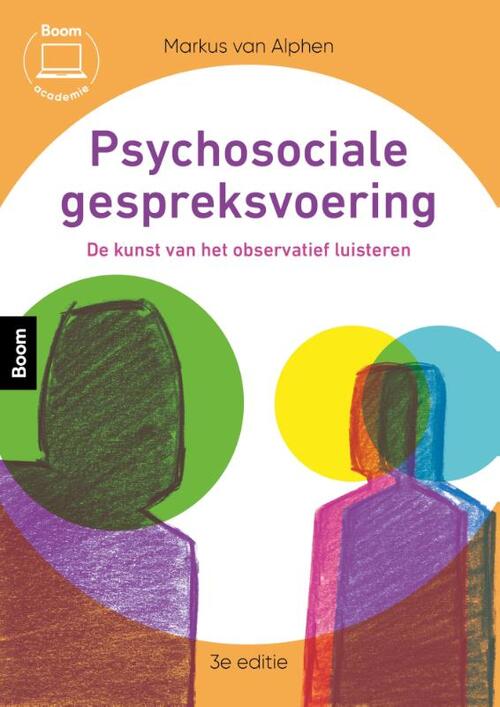 Psychosociale gespreksvoering -  Markus van Alphen (ISBN: 9789024457427)