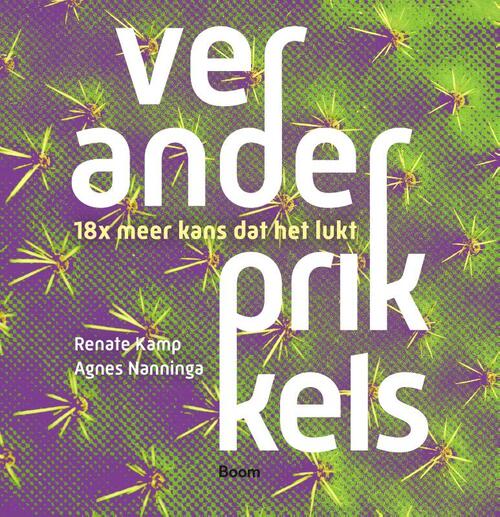 Veranderprikkels -  Agnes Nanninga, Renate Kamp (ISBN: 9789024458370)