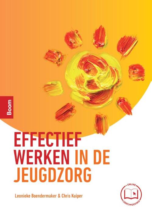 Effectief werken in de jeugdzorg -  Chris Kuiper, Leonieke Boendermaker (ISBN: 9789024458882)