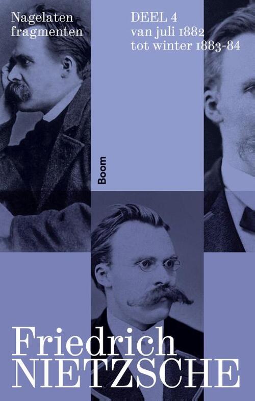 Nagelaten fragmenten deel 4 -  Friedrich Nietzsche (ISBN: 9789024462544)