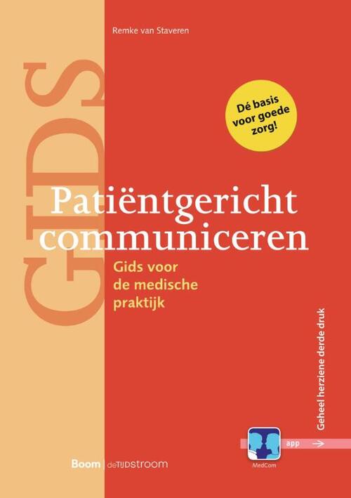 Patiëntgericht communiceren -  Remke van Staveren (ISBN: 9789024464289)