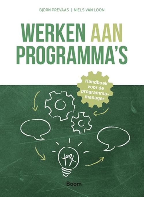 Werken aan Programma’s -  Björn Prevaas, Niels van Loon (ISBN: 9789024464333)