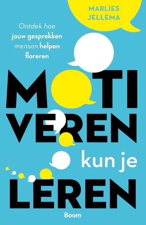 Marlies Jellema Motiveren kun je leren -   (ISBN: 9789024464562)