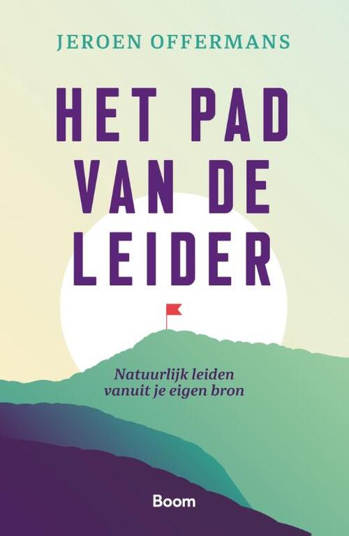 Jeroen Offermans Het pad van de leider -   (ISBN: 9789024467594)