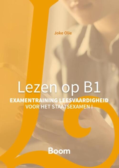 Lezen op B1 (herziene editie) -  Joke Olie (ISBN: 9789024468690)