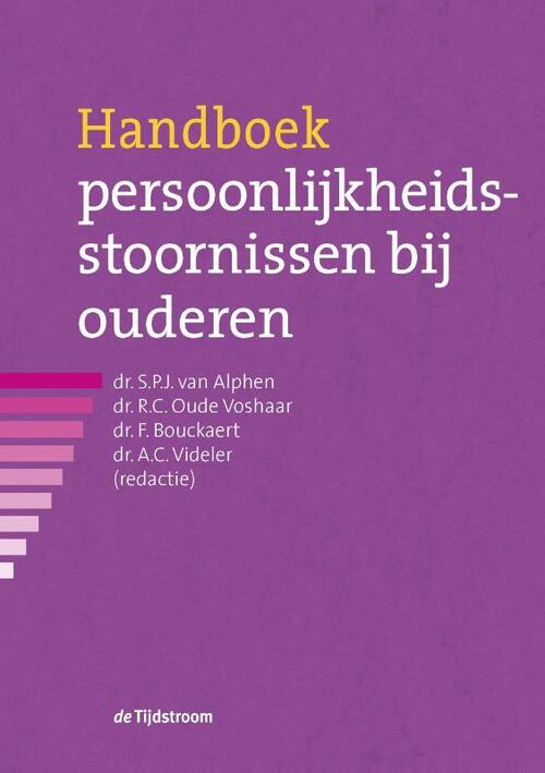 Handboek persoonlijkheidsstoornissen bij ouderen -  Arjan Videler (ISBN: 9789024469147)