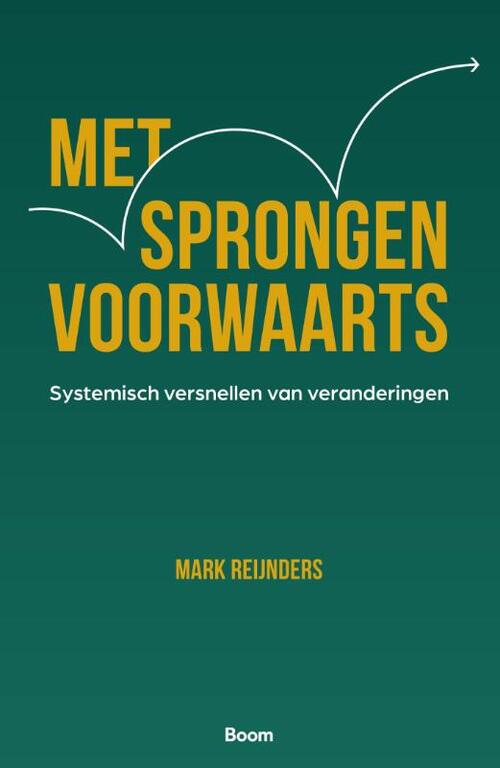 Mark Reijnders Met sprongen voorwaarts -   (ISBN: 9789024469680)