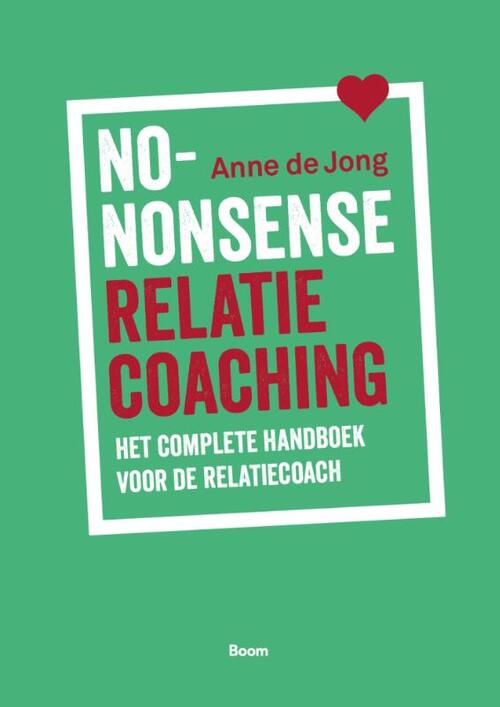 Anne de Jong No-nonsense relatiecoaching -   (ISBN: 9789024470143)