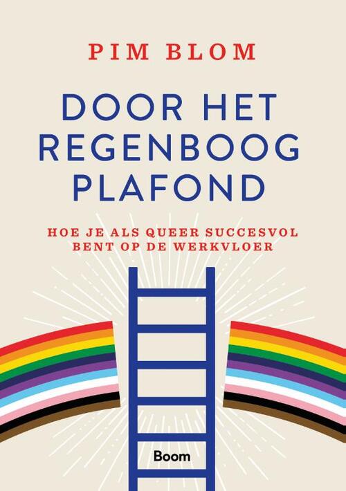 Pim Blom Door het regenboogplafond -   (ISBN: 9789024470198)