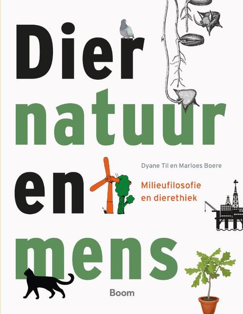 Dier, natuur en mens -  Dyane Til, Marloes Boere (ISBN: 9789024470686)