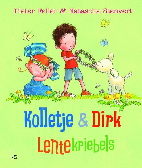 Lentekriebels -  Natascha Stenvert, Pieter Feller (ISBN: 9789024571321)