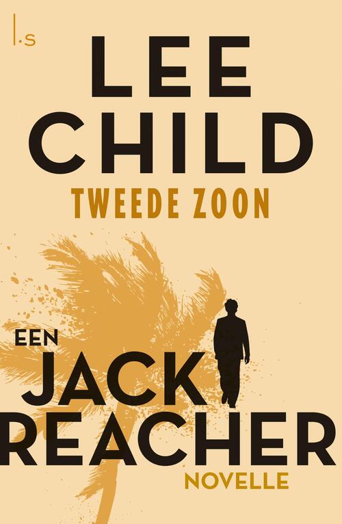 Tweede zoon -  Lee Child (ISBN: 9789024572731)