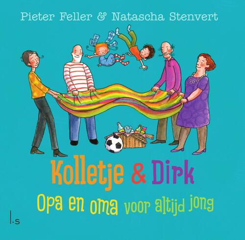 Opa en oma voor altijd jong -  Natascha Stenvert, Pieter Feller (ISBN: 9789024573004)