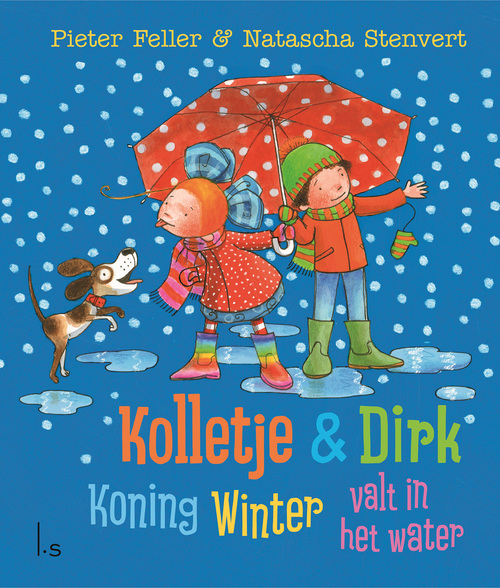 Koning Winter valt in het water -  Natascha Stenvert, Pieter Feller (ISBN: 9789024573219)