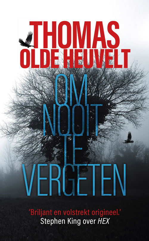 Om nooit te vergeten -  Thomas Olde Heuvelt (ISBN: 9789024579051)