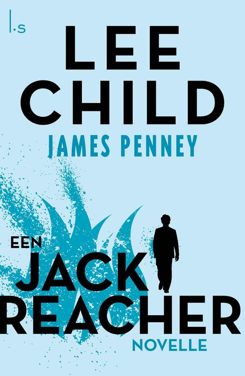 James Penney -  Lee Child (ISBN: 9789024579723)