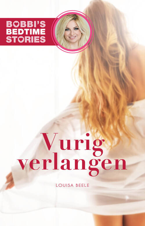 Vurig verlangen -  Louisa Beele (ISBN: 9789024587865)