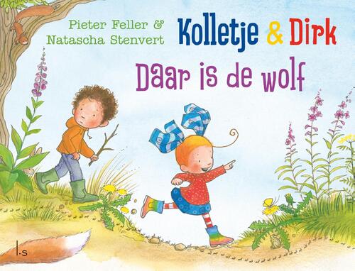 Daar is de wolf -  Natascha Stenvert, Pieter Feller (ISBN: 9789024590834)