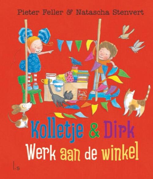 Werk aan de winkel -  Natascha Stenvert, Pieter Feller (ISBN: 9789024595662)