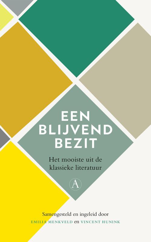 Een blijvend bezit -   (ISBN: 9789025315849)