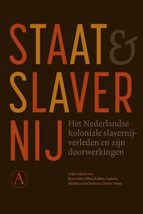 Staat en slavernij -  Esther Captain (ISBN: 9789025316617)