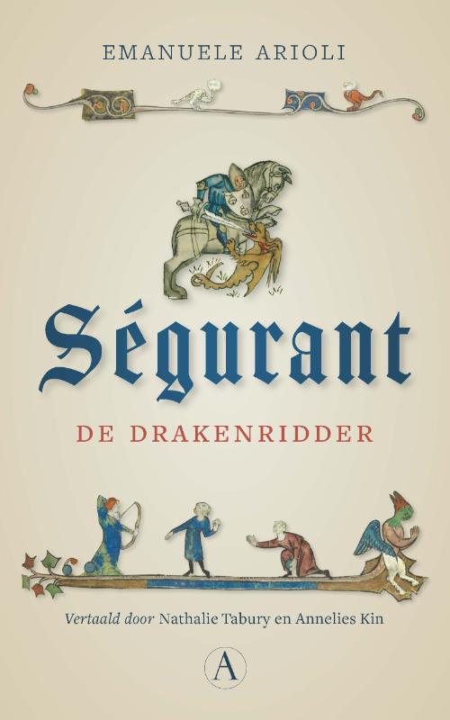 Ségurant -  Emanuele Arioli (ISBN: 9789025317058)