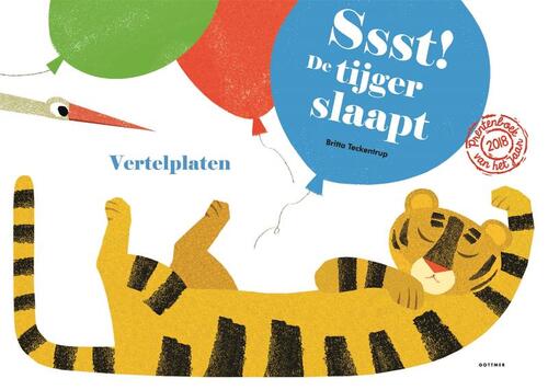 Ssst! De tijger slaapt! -  Britta Teckentrup (ISBN: 9789025768416)