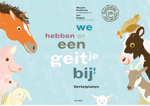 Vertelplaten We hebben er een geitje bij -  Marjet Huiberts (ISBN: 9789025769956)