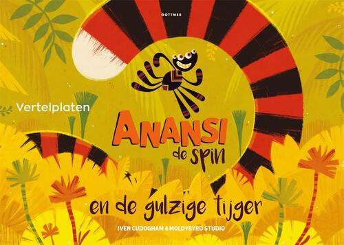 Vertelplaten Anansi de spin en de gulzige tijger -  Iven Cudogham (ISBN: 9789025773250)