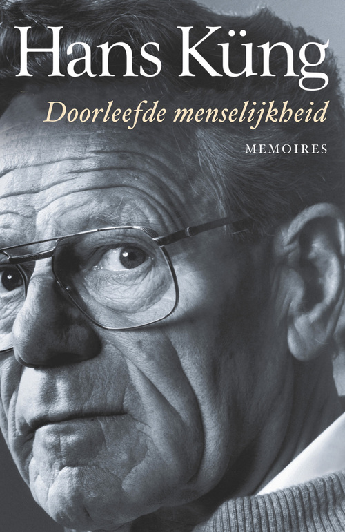 Doorleefde menselijkheid -  Hans Küng (ISBN: 9789025903985)