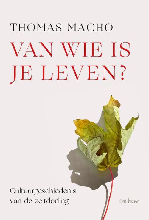 Van wie is je leven? -  Thomas Macho (ISBN: 9789025907631)