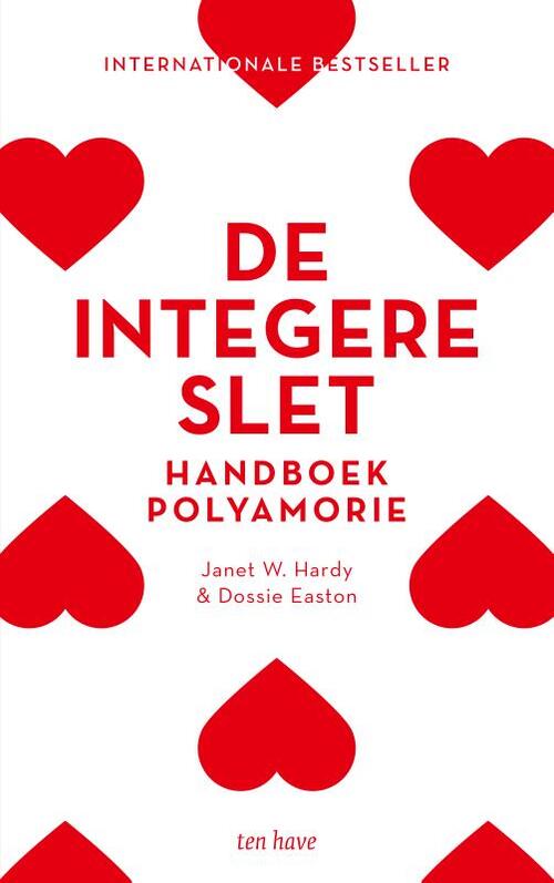 De integere slet -  Dossie Easton, Janet W. Hardy (ISBN: 9789025909598)