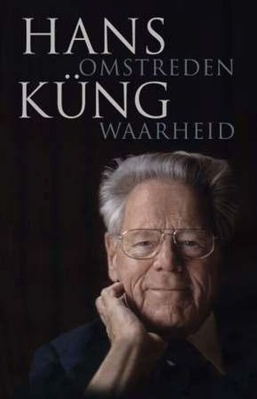 Omstreden waarheid -  H. Küng (ISBN: 9789025958459)