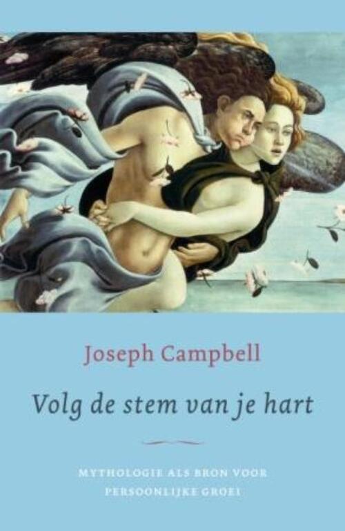 Volg de stem van je hart -  Joseph Campbell (ISBN: 9789025959937)