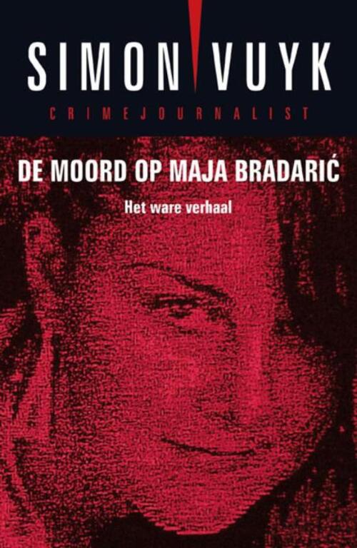 De Moord Op Maja Bradaric, Simon Vuyk | EBook | 9789026133787 | Bruna