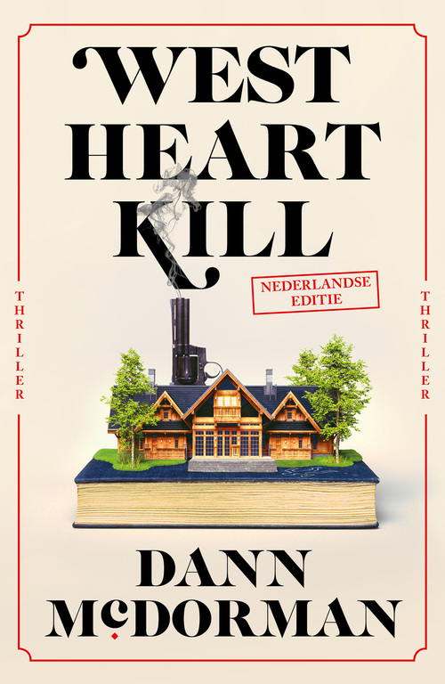 Dann McDorman West Heart Kill -   (ISBN: 9789026166679)