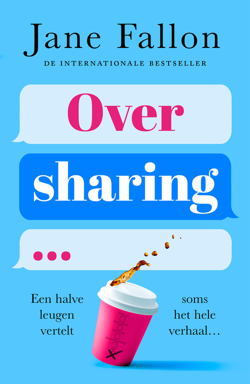 Jane Fallon Oversharing -   (ISBN: 9789026170034)