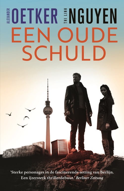 Alexander Oetker, Thi Linh Nguyen Een oude schuld -   (ISBN: 9789026170867)