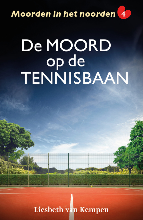Liesbeth van Kempen De moord op de tennisbaan -   (ISBN: 9789026173738)