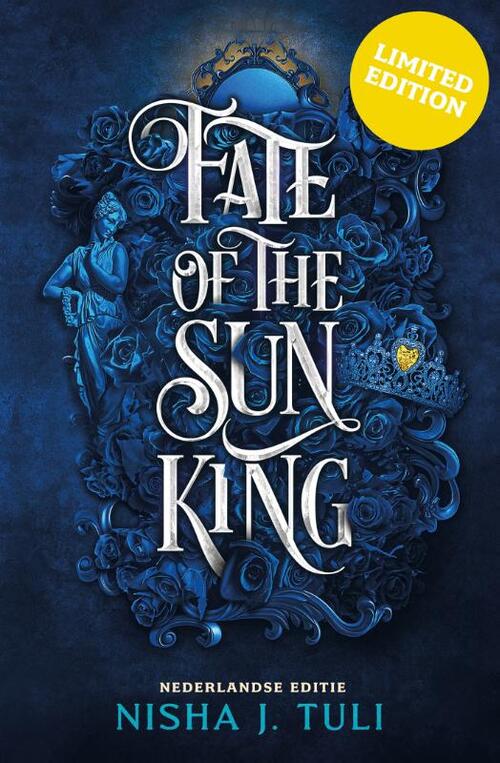 Artefacts of Ouranos 3 - Fate of the Sun King - Limited edition (NL editie) -  Nisha J. Tuli (ISBN: 9789026176043)