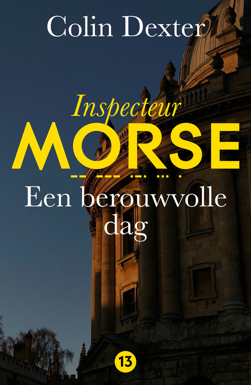 Colin Dexter Een berouwvolle dag -   (ISBN: 9789026176807)