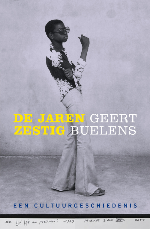 De jaren zestig -  Geert Buelens (ISBN: 9789026329395)