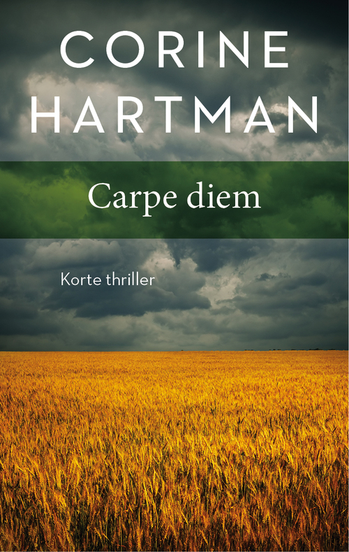 Carpe diem -  Corine Hartman (ISBN: 9789026345234)